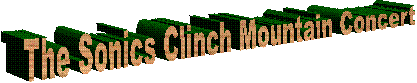 The Sonics Clinch Mountain Concert